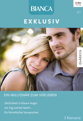 Ferrarella / Hill / Oakley |  Bianca Exklusiv Band 283 | eBook | Sack Fachmedien