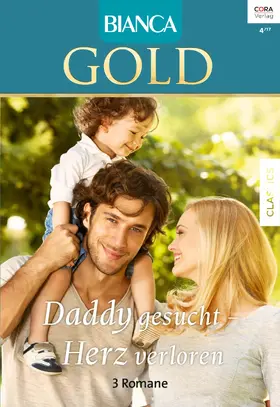 Ferrarella / Whitney / Hannay |  Bianca Gold Band 40 | eBook | Sack Fachmedien