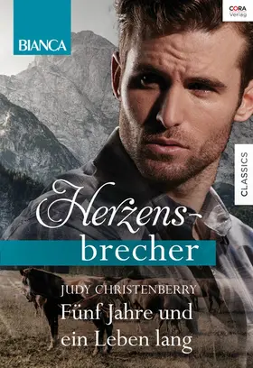 Christenberry |  Fünf Jahre und ein Leben lang | eBook | Sack Fachmedien
