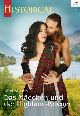 Brisbin |  Das Mädchen und der Highland-Krieger | eBook | Sack Fachmedien