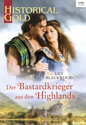 Blackwood |  Der Bastardkrieger aus den Highlands | eBook | Sack Fachmedien