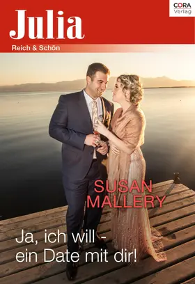 Mallery | Ja, ich will - ein Date mit dir! | E-Book | www.sack.de