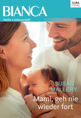 Mallery |  Mami, geh nie wieder fort | eBook | Sack Fachmedien