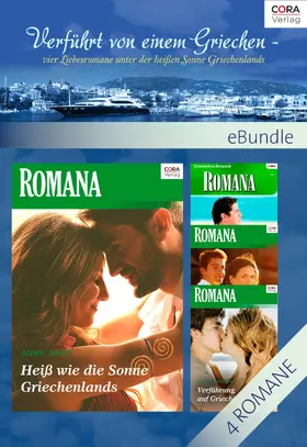Lennox / Bianchin / Reid |  Verführt von einem Griechen - vier Liebesromane unter der heißen Sonne Griechenlands | eBook | Sack Fachmedien
