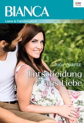 Duarte |  Entscheidung aus Liebe | eBook | Sack Fachmedien