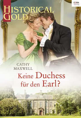 Maxwell |  Keine Duchess für den Earl? | eBook | Sack Fachmedien