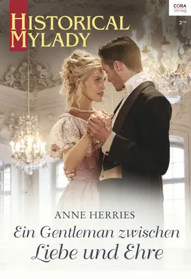 Herries |  Ein Gentleman zwischen Liebe und Ehre | eBook | Sack Fachmedien