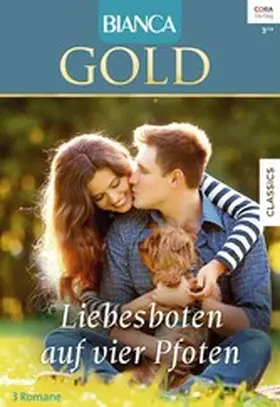 Myers / Hill / Colter |  Bianca Gold Band 51 | eBook | Sack Fachmedien