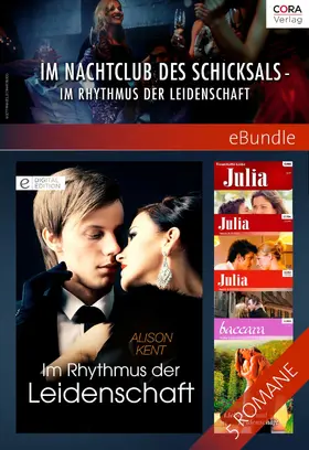 Kent / Williams / Blake |  Im Nachtclub des Schicksals - im Rhythmus der Leidenschaft | eBook | Sack Fachmedien
