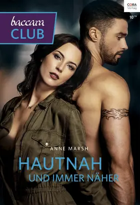 Marsh |  Hautnah und immer näher | eBook | Sack Fachmedien