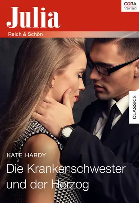 Hardy |  Die Krankenschwester und der Herzog | eBook | Sack Fachmedien