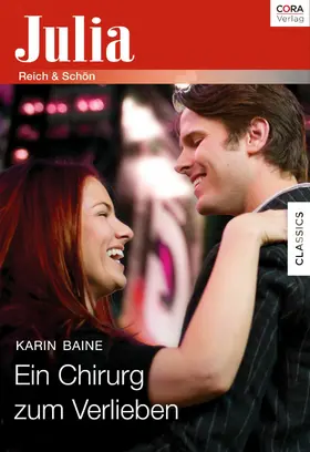 Baine |  Ein Chirurg zum Verlieben | eBook | Sack Fachmedien
