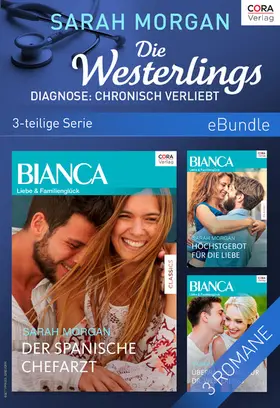 Morgan |  Die Westerlings - Diagnose: Chronisch verliebt (3-teilige Serie) | eBook | Sack Fachmedien