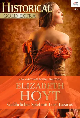 Hoyt |  Gefährliches Spiel mit Lord Lazarus | eBook | Sack Fachmedien