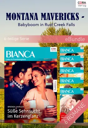 Smith / Rimmer / Southwick |  Montana Mavericks - Babyboom in Rust Creek Falls (6-teilige Serie) | eBook | Sack Fachmedien