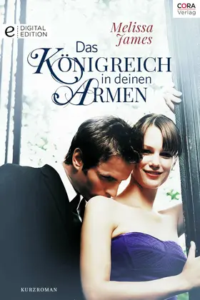 James |  Das Königreich in deinen Armen | eBook | Sack Fachmedien