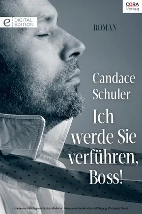 Schuler |  Ich werde Sie verführen, Boss! | eBook | Sack Fachmedien
