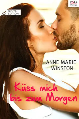 Winston |  Küss mich bis zum Morgen | eBook | Sack Fachmedien