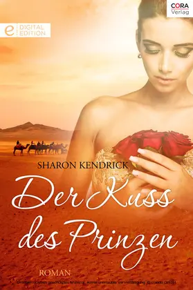 Kendrick |  Der Kuss des Prinzen | eBook | Sack Fachmedien