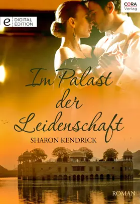 Kendrick |  Im Palast der Leidenschaft | eBook | Sack Fachmedien