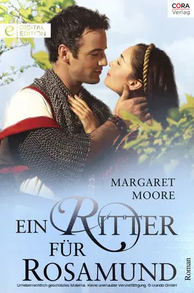 Moore |  Ein Ritter für Rosamund | eBook | Sack Fachmedien