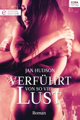 Hudson |  Verführt von so viel Lust | eBook | Sack Fachmedien