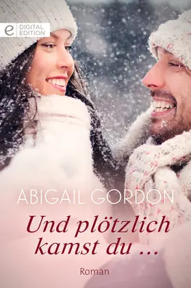 Gordon |  Und plötzlich kamst du ... | eBook | Sack Fachmedien