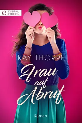 Thorpe |  Frau auf Abruf | eBook | Sack Fachmedien