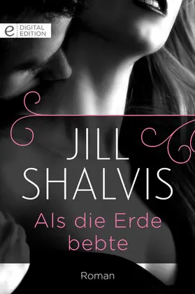Shalvis |  Als die Erde bebte | eBook | Sack Fachmedien