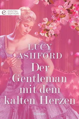 Ashford |  Der Gentleman mit dem kalten Herzen | eBook | Sack Fachmedien