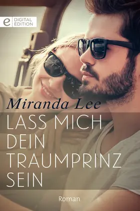 Lee |  Lass mich dein Traumprinz sein | eBook | Sack Fachmedien