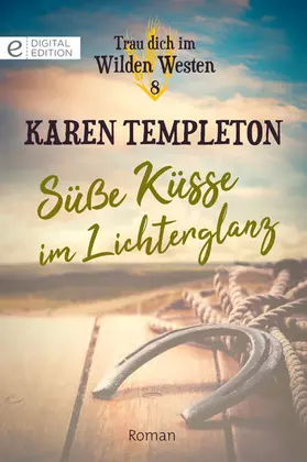 Templeton |  Süße Küsse im Lichterglanz | eBook | Sack Fachmedien