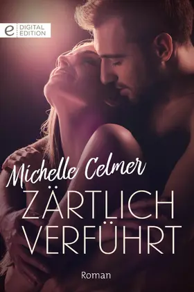 Celmer | Zärtlich verführt | E-Book | www.sack.de