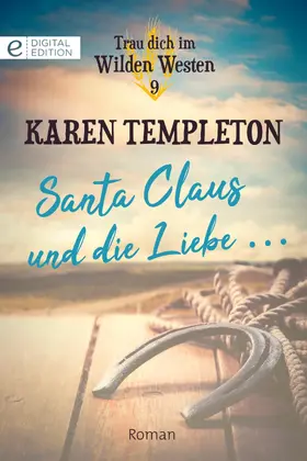 Templeton |  Santa Claus und die Liebe ... | eBook | Sack Fachmedien