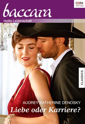 Denosky |  Liebe oder Karriere? | eBook | Sack Fachmedien