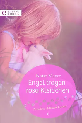 Meyer |  Engel tragen rosa Kleidchen | eBook | Sack Fachmedien