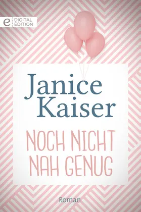 Kaiser |  Noch nicht nah genug | eBook | Sack Fachmedien