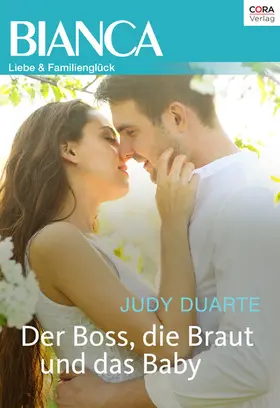 Duarte |  Der Boss, die Braut und das Baby | eBook | Sack Fachmedien