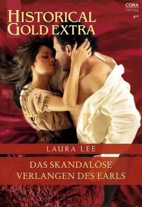 Lee Guhrke |  Das skandalöse Verlangen des Earls | eBook | Sack Fachmedien