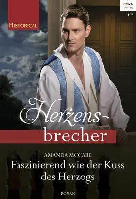 McCabe |  Faszinierend wie der Kuss des Herzogs | eBook | Sack Fachmedien