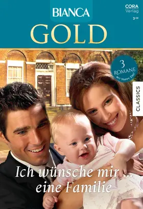 Welsh / Neff / Cajio |  Bianca Gold Band 57 | eBook | Sack Fachmedien