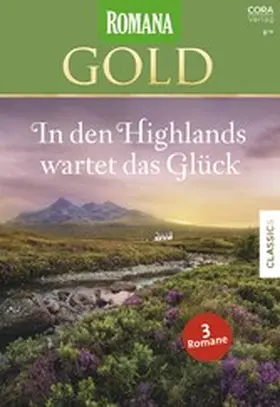 Dawson / Green / Mortimer |  Romana Gold Band 60 | eBook | Sack Fachmedien