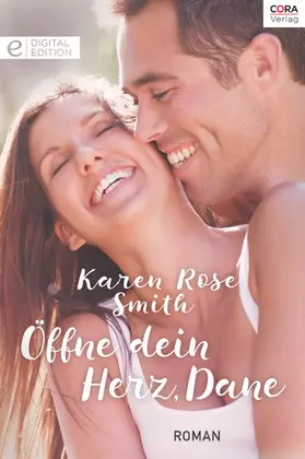 Smith |  Öffne dein Herz, Dane | eBook | Sack Fachmedien