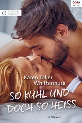 Whittenburg |  So kühl und doch so heiß | eBook | Sack Fachmedien