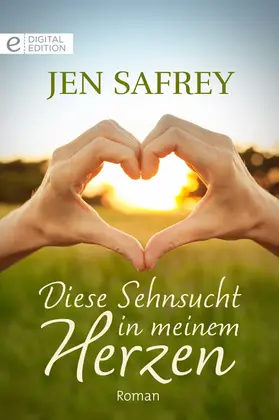 Safrey |  Diese Sehnsucht in meinem Herzen | eBook | Sack Fachmedien