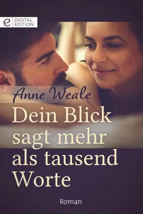 Weale |  Dein Blick sagt mehr als tausend Worte | eBook | Sack Fachmedien
