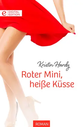 Hardy |  Roter Mini, heiße Küsse | eBook | Sack Fachmedien