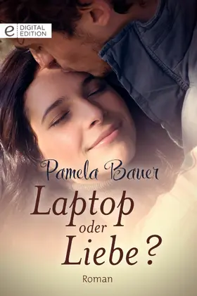 Bauer |  Laptop oder Liebe? | eBook | Sack Fachmedien