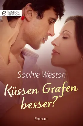Weston |  Küssen Grafen besser? | eBook | Sack Fachmedien