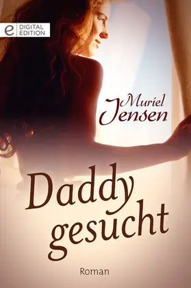 Jensen |  Daddy gesucht | eBook | Sack Fachmedien